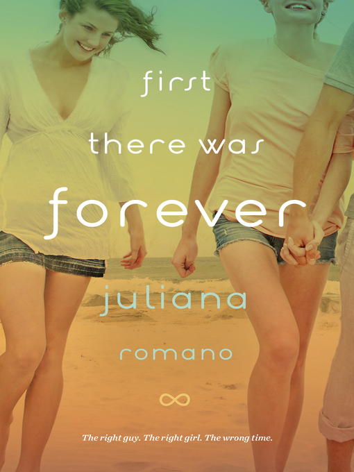 Title details for First There Was Forever by Juliana Romano - Wait list